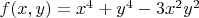 $f(x,y)=x^4+y^4-3x^2y^2$