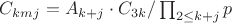 $C_{kmj}=A_{k+j} \cdot C_{3k}/\prod_{2\leq k+j} {p}$