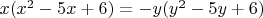 $x(x^2-5x+6)=-y(y^2-5y+6)$