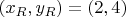 $(x_{R},y_{R})=(2,4)$
