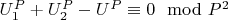 $U_1^P + U_2^P- U^P\equiv 0\mod P^2$