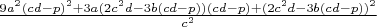 $\frac{9a^2(cd-p)^2+3a(2c^2d-3b(cd-p))(cd-p)+(2c^2d-3b(cd-p))^2}{c^2}$