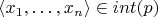 $\langle x_1, \ldots, x_n \rangle \in int(p)$