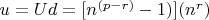 $u =Ud= [n^{(p-r)}-1)](n^r)$
