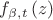 ${{f}_{\beta ,t}}\left( z \right)$