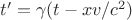 $t'=\gamma(t-xv/c^2)$