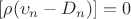 $[\rho (\upsilon_n - D_n)] = 0$