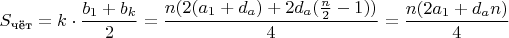 $$S_\text{чёт}=k\cdot \frac{b_1+b_k}{2}=\frac{n(2(a_1+d_a)+2d_a(\frac{n}{2}-1))}{4}=\frac{n(2a_1+d_an)}{4}$$