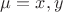 $\mu=x,y$
