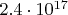$2.4\cdot 10^{17}$