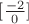 $[\frac {-2}{0}]$