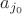 $a_{j_0}$
