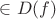 $\in D(f)$