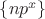 $\{np^{x}\}$