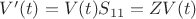 $V'(t) = V(t)S_{11}  = ZV(t)$