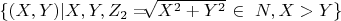 $\{(X, Y) |  X, Y, Z_2 =$\sqrt[]{X^2+Y^2}$ \in\ N, X>Y\} $