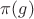 $\pi(g)$