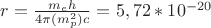 $r=\frac{m_eh}{4\pi(m^2_p)c}=5,72*10^{-20}$