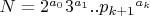 $N=2^{a_0}3^{a_1}..{p_{k+1}}^{a_k}$