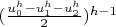 $(\frac{u_0^h-u_1^h-u_2^h}{2})^{h-1}$