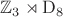 $\mathbb{Z}_3\rtimes\mathrm{D}_8$