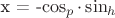 x = -$\cos_p \cdot \sin_h$