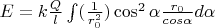 $E=k\frac Q l \int(\frac 1 {r_0^2})\cos^2\alpha \frac {r_0} {cos\alpha}d\alpha$