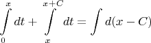 $\displaystyle\int\limits_{0}^{x}dt+\int\limits_{x}^{x+C}dt=\int d(x-C)$