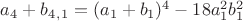 $a_4+b_4_,_1=(a_1+b_1)^4-18a_1^2b_1^2$