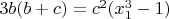 $3b(b+c)=c^2(x_1^3-1)$