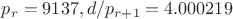 $p_r=9137, d/p_{r+1}=4.000219$