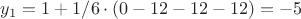$y_1=1+1/6\cdot(0-12-12-12)=-5$