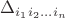 $\Delta_{i_{1}i_{2}...i_{n}}$