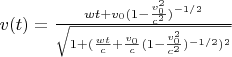 $v(t) = \frac{wt + v_0 (1-\frac{v_0^2}{c^2})^{-1/2} }{\sqrt{1 + (\frac{wt}{c} + \frac{v_0}{c} (1-\frac{v_0^2}{c^2})^{-1/2})^2  }} $