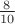 $\frac{8}{10}$