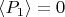 $\langle P_1 \rangle = 0$