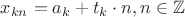 $x_{kn}=a_k+t_k \cdot n, n \in \mathbb{Z}$