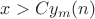 $x>Cy_m(n)$