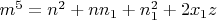 $m^5=n^2+nn_1+n_1^2+2x_1z$