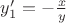 $
y'_1=-\frac{x}{y}$