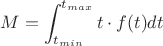 $$M=\int_{t_{min}}^{t_{max}}t\cdot f(t) dt$$