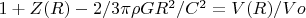 $1+Z(R)-2/3\pi \rho GR^2/C^2=V(R)/Vo$