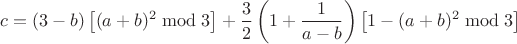 $\displaystyle c=(3-b)\left[(a+b)^2 \bmod 3\right]+\dfrac 3 2 \left(1+\dfrac {1}{a-b}\right)\left[1-(a+b)^2 \bmod 3\right]$