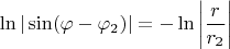 $$
\ln | \sin (\varphi - \varphi_2) | = - \ln \left| \frac{r}{r_2} \right|
$$