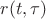 $r(t,\tau)$