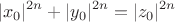 $$|x_0|^{2n}+|y_0|^{2n}=|z_0|^{2n}$$