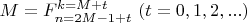 $M=F^{k=M+t}_{n=2M-1+t}\ (t=0,1,2,...)$