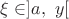 $\xi\in]a,\ y[$