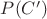 $P(C')$