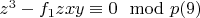 $z^3-f_1zxy\equiv 0\mod p\engo(9)$